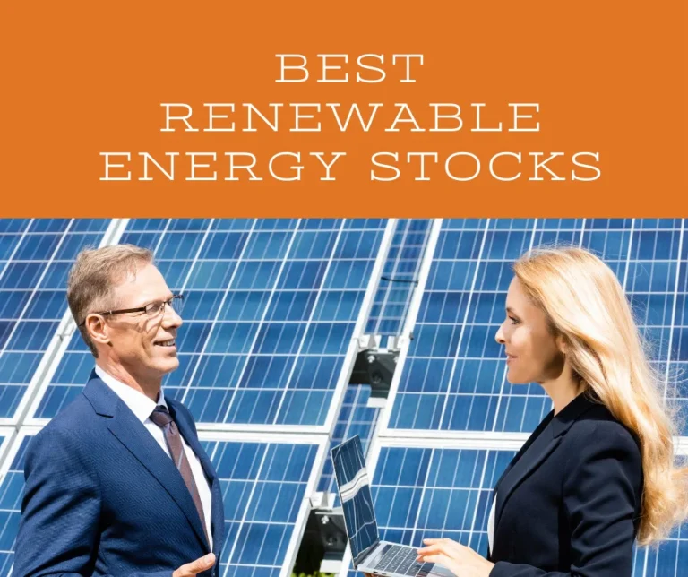 Top 5 Best Renewable Energy Stocks in 2023