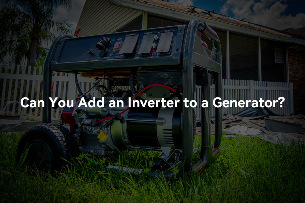 Can You Add an Inverter to a Generator
